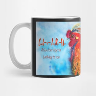 Cock-a-doodle-doo Rooster Birthday card Mug